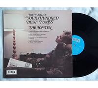 Various-Classical & Orchestral - Various - The World Of Your Hundred Best Tunes, The Top Ten - [LP]