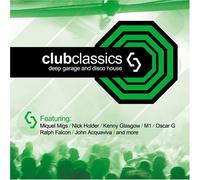 Various - Club Classics: Deep Garage & D