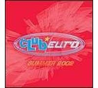 Various - Club Euro Summer 2002