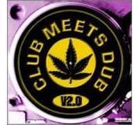 Various - Club Meets Dub 2