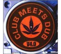 Various - Club Meets Dub 4