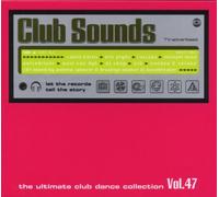 Various - Club Sounds Vol 47