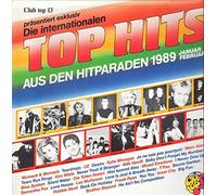 Various - Club Top 13 - Die Internationalen Top Hits Aus Den Hitparaden - Januar/Februar 1989