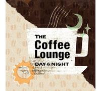 Various - Coffee Lounge Night & Day [Import]