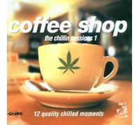 Various - Coffee Shop: Chillin' Sessions