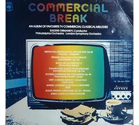 Various - Commercial Break An Album Of Favourite TV Commercial Classical Melodies