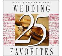 Various Composers - 25 Wedding Favorites