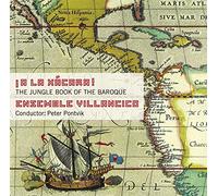 Various Composers - A La Xacara ! The Jungle Book Of The Baroque