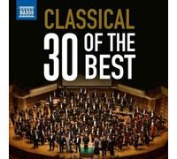 Various Composers Classical: 30 of the Best (CD) Album (Importación USA)