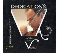 Various Composers - Dedications - New Works for Solo Violin - Alberto Bologni