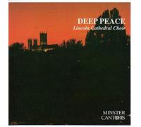 Various Composers - Deep Peace - Lincoln Cathedral Choir
