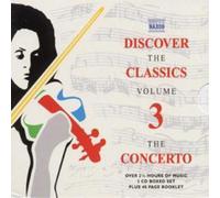 Various Composers Discover the Classics 3: The Concerto - Various Artists (CD)