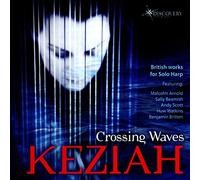 Various Composers / Keziah Thomas - Crossing Waves: British Works for Solo Harp