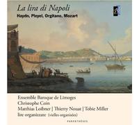 Various Composers - La Lira di Napoli - Ensemble Baroque de Limoges