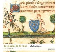 Various Composers - Le Roman De La Rose (Alla Francesca) By Various Composers (2001-11-12)