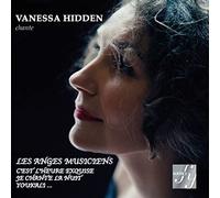 Various Composers - Les Anges Musiciens - Vanessa Hidden, soprano