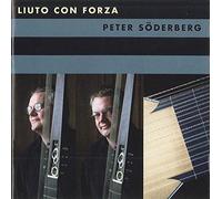 Various Composers - Liuto Con Forza - Peter Soderberg, Lute