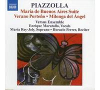 Piazolla – Suite Maria De Buenos Aires, Verano Porteno & Milonga Del Angel – NAXOS