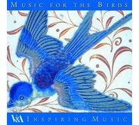 Various Composers - Music For The Birds - Music Inspired by Birds