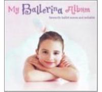 Various Composers My Ballerina Album (CD) Box Set (Importación USA)