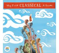 Various Composers My First Classical Album (CD) Album