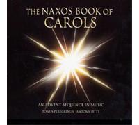 Various Composers Naxos Book of Carols, The (Pitts, Tonus Peregrinus) (CD) Album