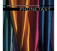 Various Composers - Rollin' Phones - Swedish Saxophone Quartet