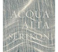 Various Composers - Serikon - Acqua Alta