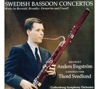 Various Composers - Swedish Bassoon Concertos - Anders Engstrom