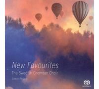 Various Composers / Swedish Chamber Choir - New Favourites