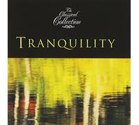 Various Composers - The Classical Collecetion - Tranquility