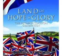 Various Composers The Land of Hope and Glory (CD) Album (Importación USA)