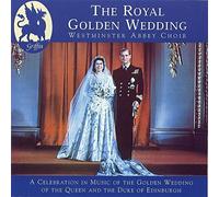 Various Composers The Royal Golden Wedding (CD) Album (Importación USA)