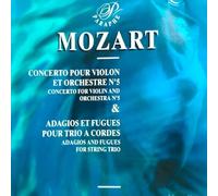 Various - Concertos pour violon et orchestre nº 5 / Adagios et fugues pour trio à cordes