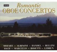 Various - Concertos romantiques pour hautbois - Oeuvres de Mozart, Bach, Haendel, Salieri, Bellini, Rosetti...