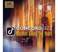 Various - Concord Jazz - Rhythm Along The Years (24-Karat Gold-CD)