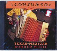 Various - Conjunto!: Texas-Mexican Border Music, Vol. 3