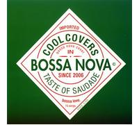 Various - Cool Covers in Bossa