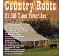 Various - Country Roots 1: Old Time Favo