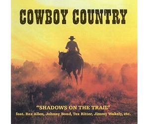 Various - Cowboy Country : Shadows On The Trail