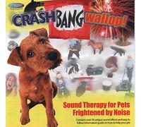 Various - Crash-Bang-Wallop! Sound Therapy for Pets Frightened by Noise