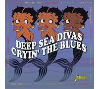 Various - Cryin' The Blues - Deep Sea Divas