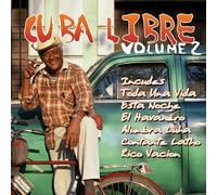 Various - Cuba Libre Vol. 2 - Great Rhythms & Classic Songs (Exklusiv bei Amazon.de)
