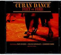 Various - Cuban Dance: Feet on Fire