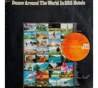 Various - Dance Around The World In SRS Hotels