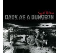 Various - Dark as a Dungeon: Songs of the Mines