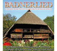 Various - Das Badnerlied und die schönsten Schwarzwaldmelodien
