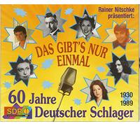Various - Das Gibt's Nur Einmal - 60 Jahre Deutscher Schlager 1930 - 1989
