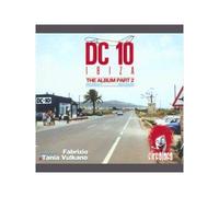 Various - Dc 10 Ibiza; the Album 2