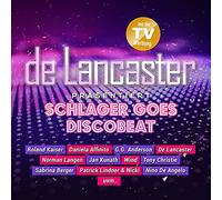 Various - De Lancaster Präsentiert Schlager Goes Discobeat